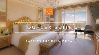 DUPLEX SUITE  RAFFLES THE PALM DUBAI [upl. by Auhsaj]