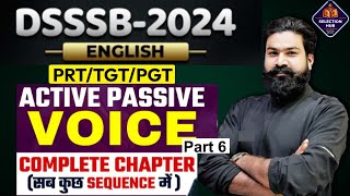 DSSSB 2024 ACTIVE amp PASSIVE VOICE PART6  DSSSB VOICE THEORY DSSSB GENERAL PAPER  VOICE QUESTION [upl. by Atled]