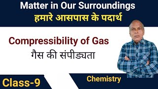 Compressibility of Gas Chemistry Class  9th Science Part 36 [upl. by Nnasus]