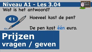 NT2 A1 Les 304  Hoeveel kost de koffie Prijzen vragen en geven  Nederlands leren 11 learn Dutch [upl. by Eytak]