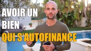 Comment acheter un appartement qui sautofinance [upl. by Tyler645]