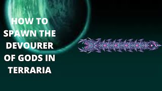 How to Spawn The Devourer of Gods in Calamity Terraria [upl. by Direj]