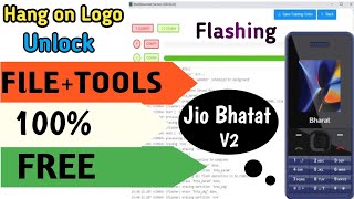 Jio Bharat V2 LF062W Hang Logo Flashing  LF062W Tested Flash Tool  Jio LF062W Password Unlock [upl. by Wistrup104]