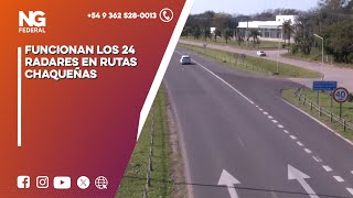 NGFEDERAL  FUNCIONAN LOS 24 RADARES EN RUTAS CHAQUEÑAS  SÁENZ PEÑA  CHACO [upl. by Maighdlin]