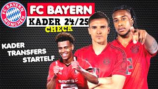 FC Bayern Teamcheck 202425 Aufstellung amp Transfers [upl. by Whitson]