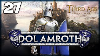 PRAISE THE SWAN Third Age Total War Divide amp Conquer  Dol Amroth Campaign 27 [upl. by Ahmed]