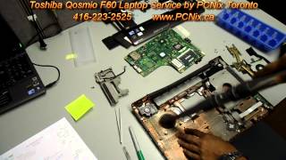 Toshiba Qosmio F60 Repair by PCNix Toronto 4162232525 [upl. by Liuqnoj929]