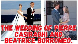 The wedding of Pierre Casiraghi and Beatrice Borromeo [upl. by Nnylirehs]