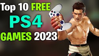 Top 10 FREE PS4 Games in 2023 NEW [upl. by Oakie]