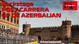 POST CARRERA  GRAN PREMIO DE AZERBAIJAN azerbaijangp telemetricof1 adrianpuente BAKU [upl. by Aryl]