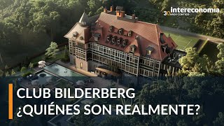 ¿Es el Club Bilderberg realmente tan poderoso descubre la verdad [upl. by Yeltrab]