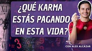 Descúbre tu KARMA gracias a tu fecha de nacimiento con Alex Alcázar [upl. by Tennek]