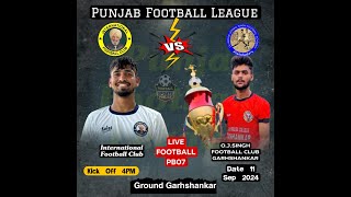 🔴LIVE 38th PUNJAB STATE SUPER FOOTBALL LEAGUE 202425 GARHSHANKAR DATE  1192024 [upl. by Bracci]