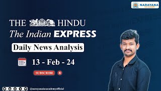 UPSC Daily Newspaper Analysis 13Feb24  Current Affairs for Civil Services Prelims amp Mains [upl. by Nolaj81]