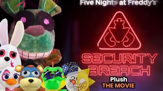 fnaf plush security breach movie [upl. by Bluefarb]