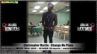 Christopher Martin  Change Me Plans Soul Reggae Riddim Jan 2013 [upl. by Errol804]