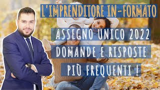 ASSEGNO UNICO 2022  LE DOMANDE E RISPOSTE DELLINPS [upl. by Oliva994]