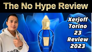 NEW XERJOFF TORINO 23 REVIEW 2023  THE HONEST NO HYPE FRAGRANCE REVIEW [upl. by Dorcea57]