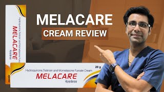 Melacare Cream Review in Hindi  मेलाकेयर क्रीम के फायदे नुकसान उपयोग  Dr Shaiil Gupta  Satya [upl. by Nomaid650]