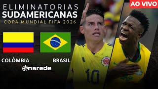 COLÃ”MBIA X BRASIL  DIRETO DO METROPOLITANO ROBERTO MELÃ‰NDEZ  ELIMINATÃ“RIAS COPA 2026 AO VIVO [upl. by Nahtiek348]