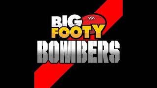 2024 BigFooty Bombercast  Episode 20  Season over [upl. by Ponzo]