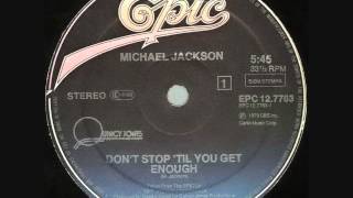 Michael Jackson  Dont Stop Til You Get Enough Dj quotSquot Rework [upl. by Lejeune]