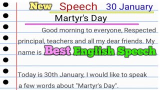 New Best Speech on Martyrs Day on 30 JanuarySpeech on Shaheed DiwasMartyrs Day Speech English [upl. by Naejarual]