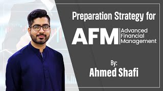 Preparation strategy for P4AFMADVANCED FINANCIAL MANAGEMENT Exam [upl. by Edy]