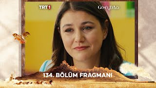 Gönül Dağı 134 Bölüm Fragmanı trt1 [upl. by Whiffen]