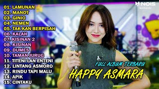 HAPPY ASMARA FULL ALBUM TERBARU 2024  LAMUNAN  MANOT [upl. by Aubyn]