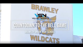 Countdown to the Bell Game  Brawley Union High School [upl. by Lenneuq487]