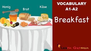 Learn German  German Vocabulary  das Frühstück  Breakfast  A1  A2 [upl. by Reinwald]