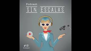 SIN ESCALAS PODCAST capítulo 4  La historia de la primera tripulación de cabina [upl. by Eimmac]