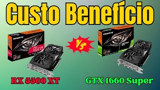 QUAL A MELHOR GTX 1660 SUPER OU RX 5500 XT COMPARANDO PLACA DE VÍDEO NVIDIA E AMD RADEON [upl. by Metzgar498]