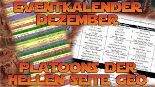 Eventkalender Dezember und Platoons der Hellen Seite von Geonosis  Star Wars Galaxy of Heroes [upl. by Eneles]