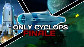 I COMPLETED Subnautica With Just a Cyclops Part 3 [upl. by Akcirederf370]