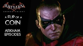 Batman Arkham Knight · A Flip of a Coin Walkthrough Robin DLC  Arkham Episodes [upl. by Ravel]