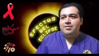 Efectos del eclipse y Embarazo [upl. by Warren]