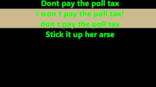 don t pay the poll tax exploted wlyrics [upl. by Wilkens]