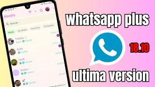 ✅ Whatsapp Plus Ultima Version ¡YA FUNCIONA 1810 [upl. by Deedahs]