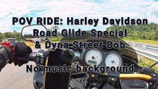 POV Ride Harley Davidson Road Glide Special amp Dyna Street Bob  Day Trip to Sibu  Part One [upl. by Menashem]