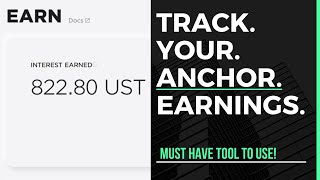 Easily Track Your 20 Anchor Protocol Interest Earned [upl. by Anirtak]