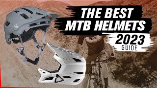 Best Open Face amp Full Face MTB Helmets  2023 [upl. by Nyasuh]