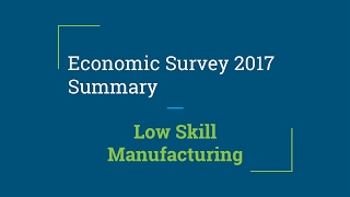 Economic Survey 2017 Summary Chapter 7 for UPSC Prelims and Mains 2017 [upl. by Groeg]