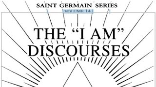 St Germain Series V XIV  The I am Discourses By The Seven Mighty Elohim [upl. by Eillil381]