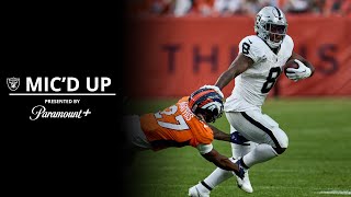 ‘I Can’t Wait To Get Hit’ Josh Jacobs Mic’d Up vs Denver Broncos Presented by Paramount  NFL [upl. by Reel325]