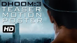 DHOOM3  Official Teaser  Motion Poster  Aamir Khan  Abhishek Bachchan  Katrina Kaif [upl. by Tneciv]