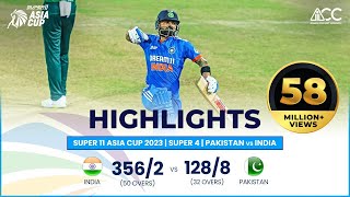 Super11 Asia Cup 2023  Super 4  Pakistan vs India  Full Match Highlights [upl. by Relyhs]