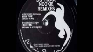 DJ Trax  High Time Nookie Remix [upl. by Ait]