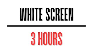 3 Exciting Hours of Pure White Screen in HD 🤩 [upl. by Harmonie951]